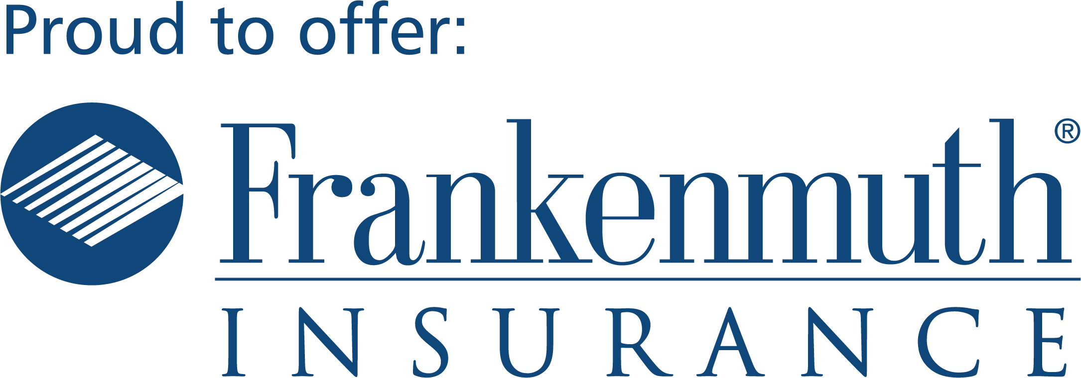 Frankenmuth Insurance_Outdoor_Proud to offers