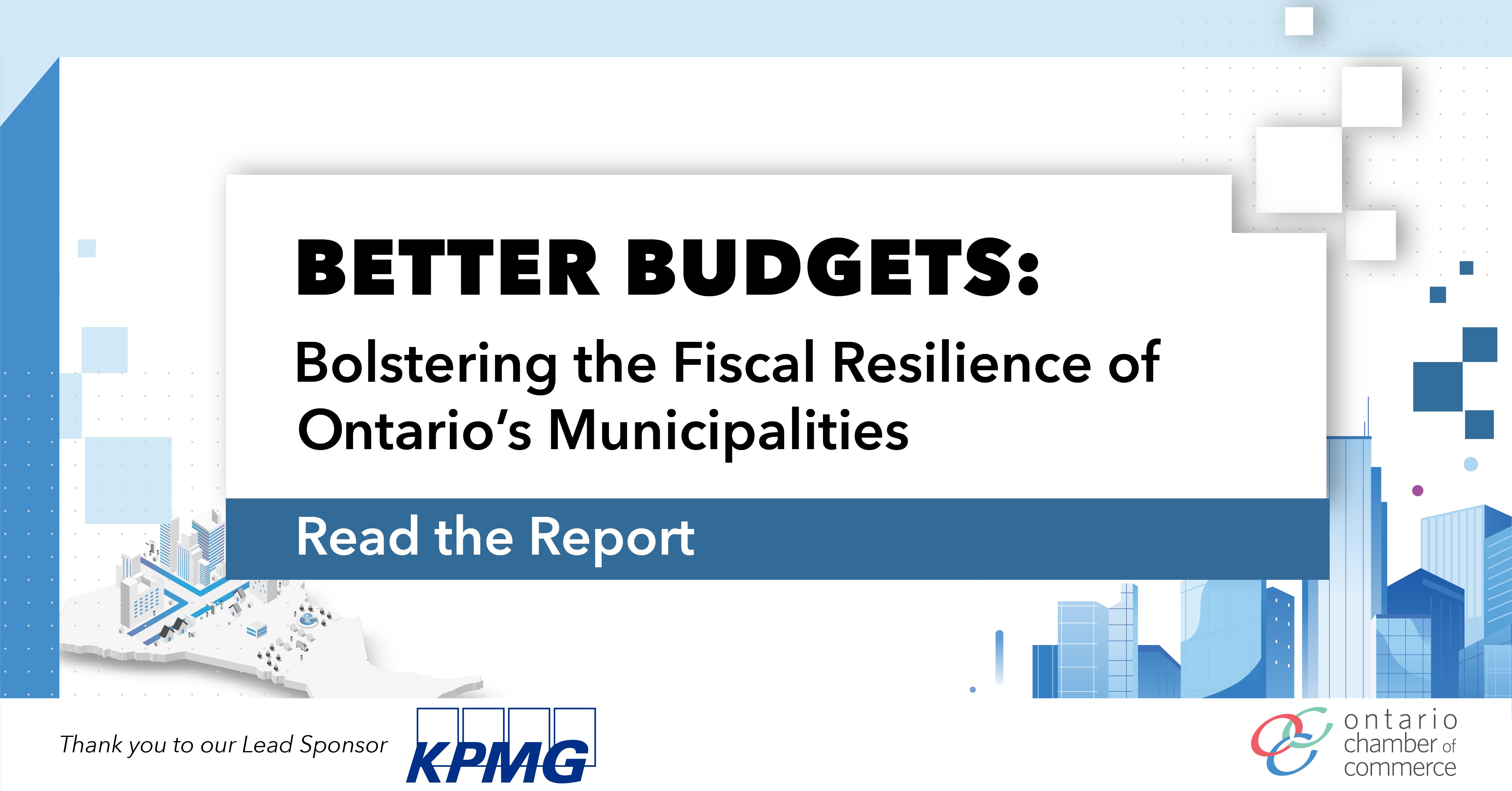 Chamber Report Better Budgets, Bolstering the Fiscal Resilience of