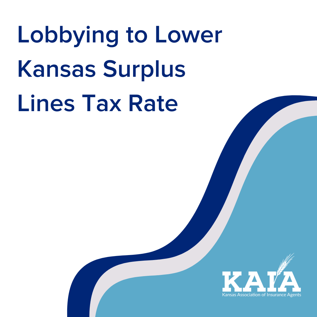 lobbying-to-lower-kansas-surplus-lines-tax-rate-kansas-association-of