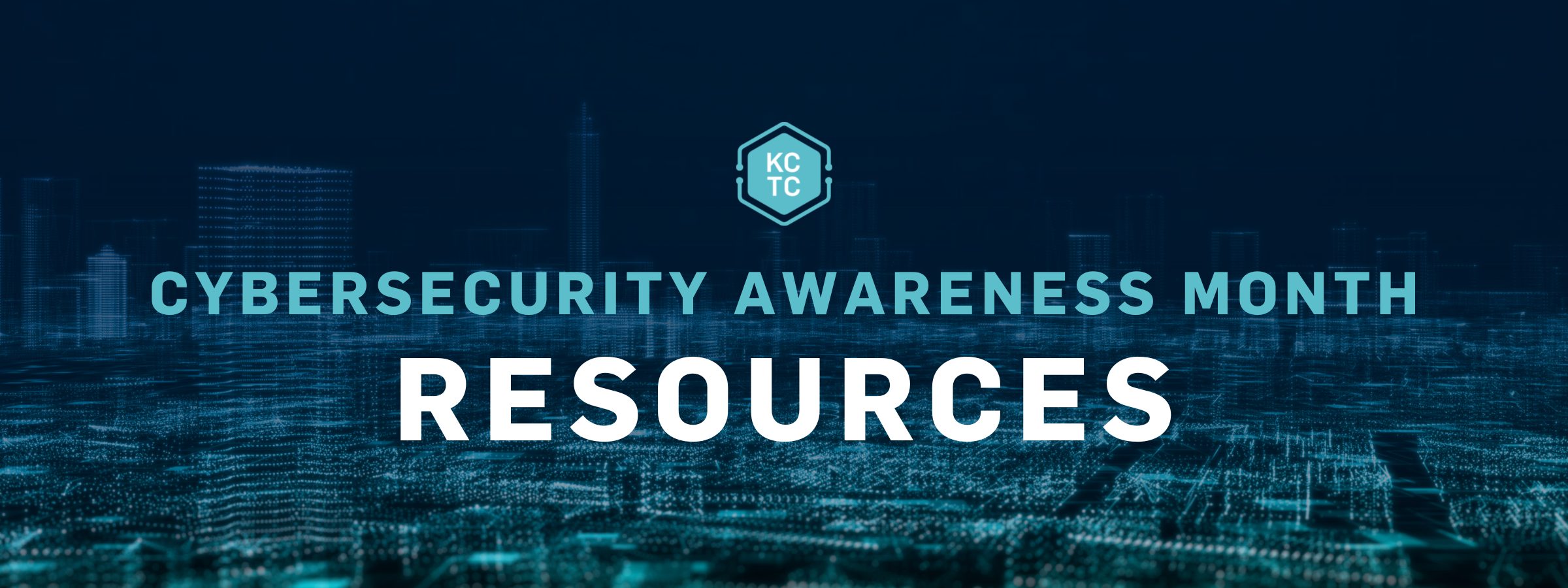 2022 Cybersecurity Awareness Month Resources (1)