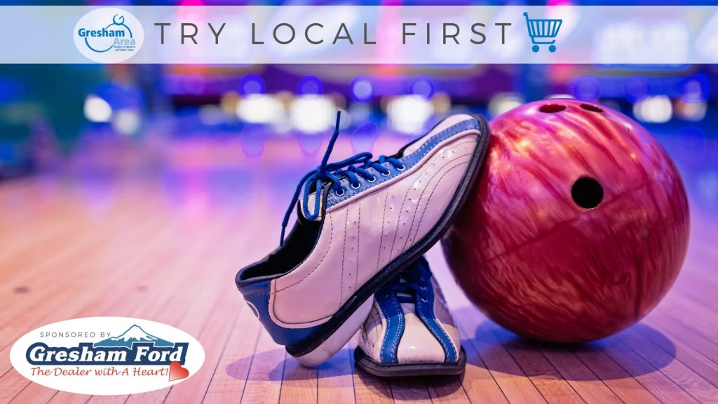 Try Local First at Mt Hood Lanes in Gresham