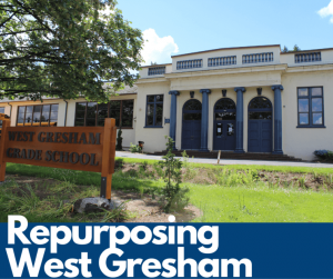 West Gresham Grade School Repurpose