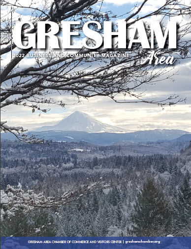 2022 Gresham Oregon Magazine Published by Pamplin Media Group