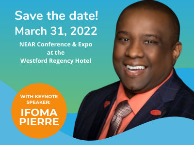 Image of speaker Ifoma Pierre and save the date for 2022 NEAR conference on March 31, 2022