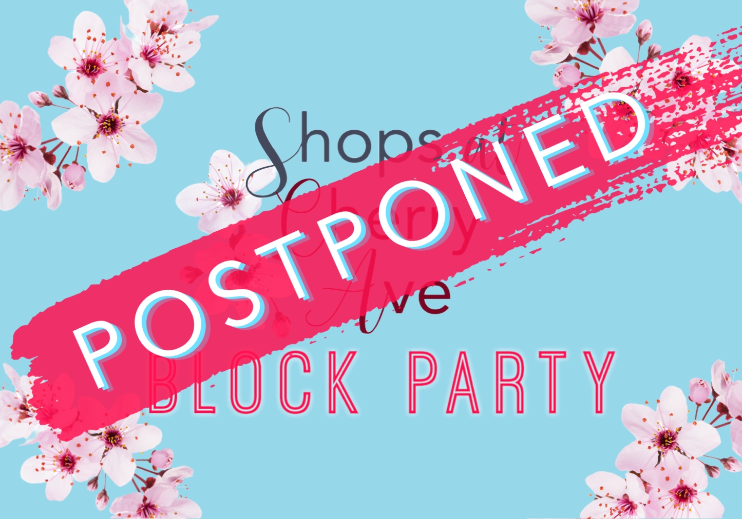 Cherry Ave postponed