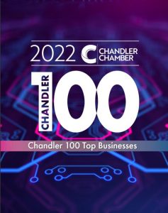 he Chandler 100 is the Chandler Chamber's chance to honor and celebrate these top businesses that help make Chandler a prosperous and community oriented city. This event marks the release of the Chandler 100 magazine profiling all companies on the list.