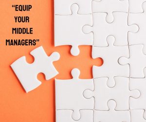 "Equip Your Middle Managers" in top left corner. There is a blank puzzle with one piece left out.