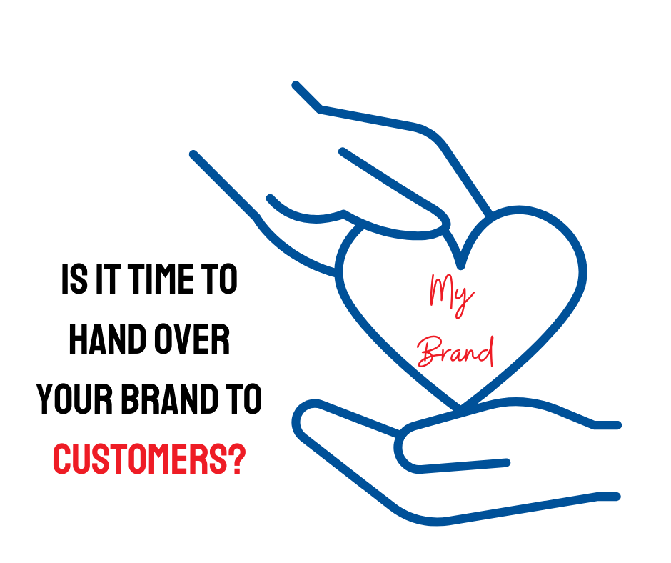 Article title on left, the word 'Customers' in red. An outline hand hands over an outline heart with the words "My Brand" in red. Another blue outline hand accepts it. End Description.