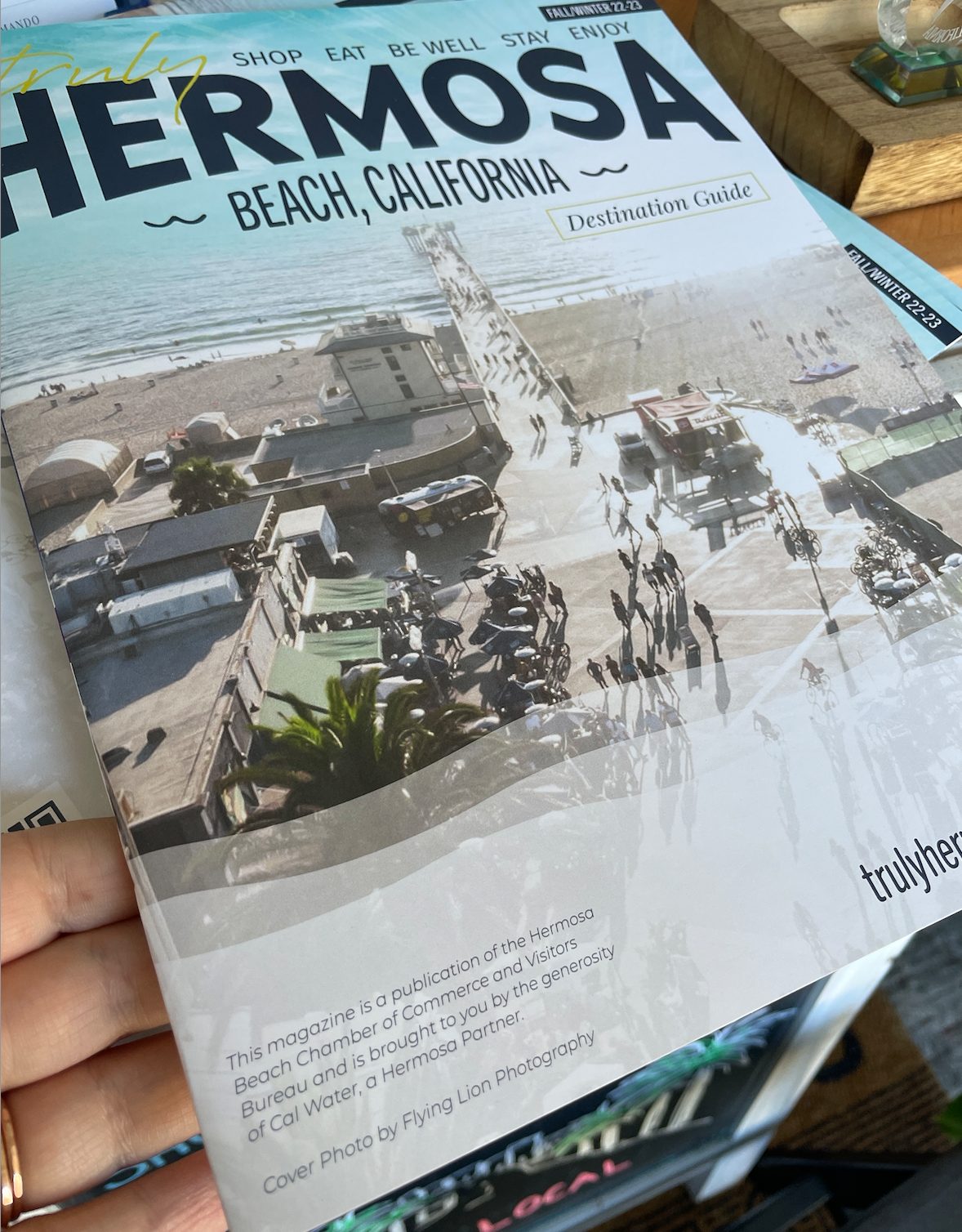 Truly Hermosa magazine distributed to all hotels and businesses in the South Bay.