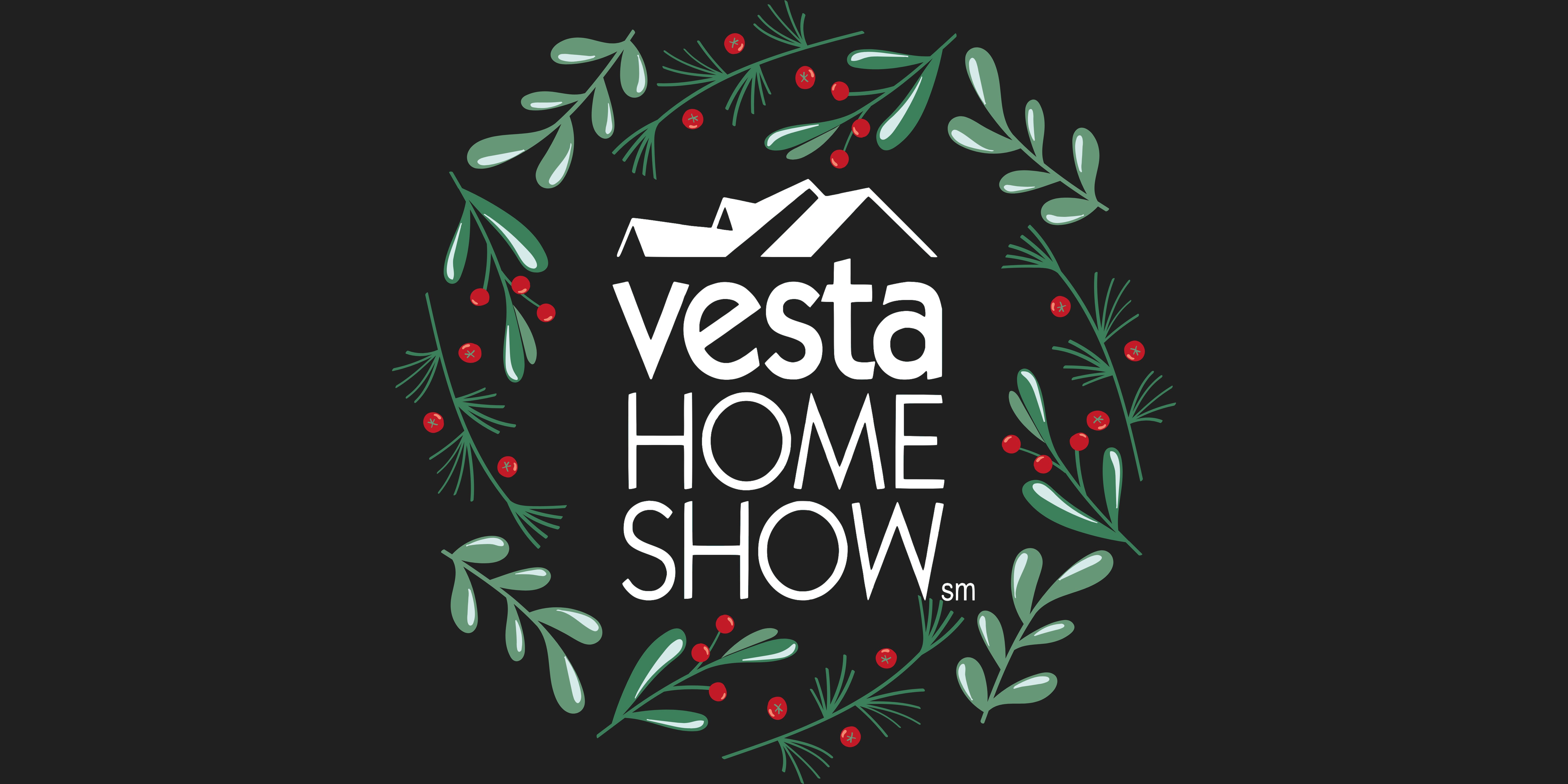 2021 Vesta Home Show