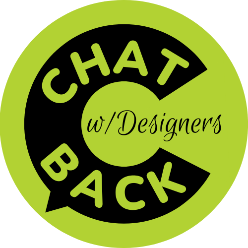 Designer Chat-Backs