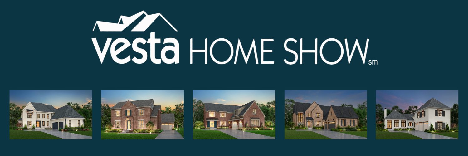 2022 Vesta Home Show Header
