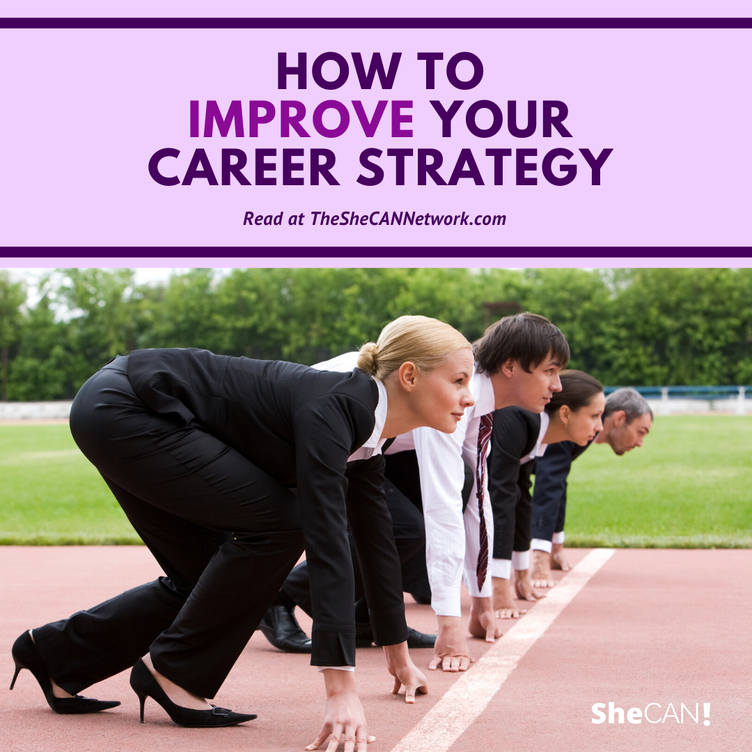 The SheCAN! Network - how to improve your career strategy