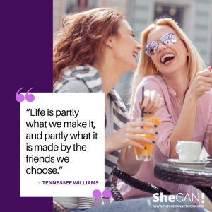The SheCAN! Network Quotes to Live By / Words or Wisdom