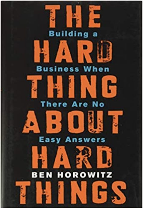 The Hard Thing About Hard Things Business Book