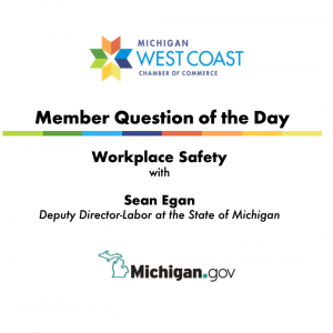 Member Question of the Day: Workplace Safety