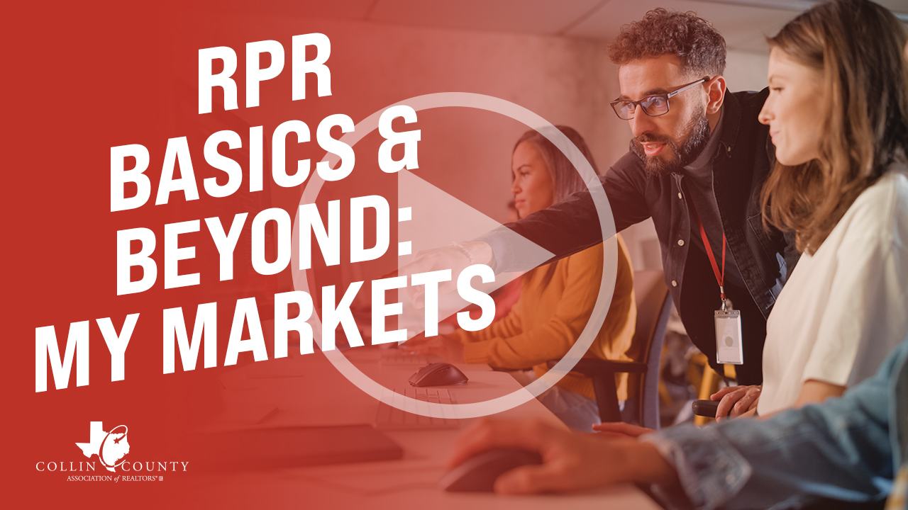 4-2022_RPR Basics &amp; Beyond - My Markets