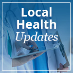 Local Health Updates
