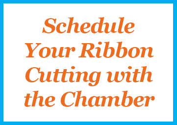 Schedule Your Ribbon Cutting with the Chamber