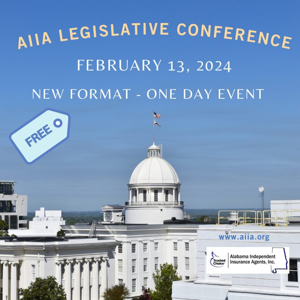Legislative Conference Alabama Independent Insurance Agents, Inc. (IIABA)