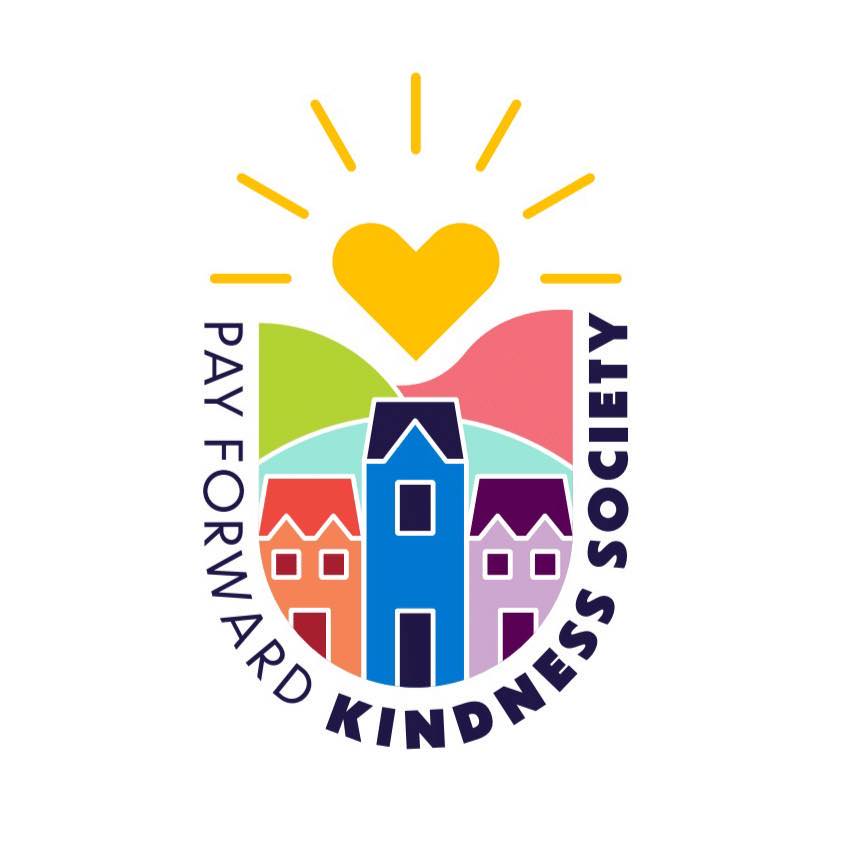 Pay Forward Kindness Society Pay Forward Kindness Society