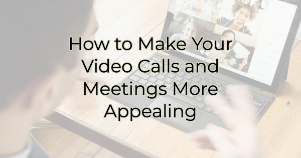 video call tips