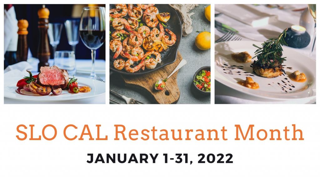 Our Members Don’t Disappoint During 2022 SLO County Restaurant Month