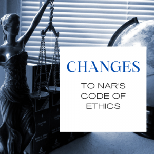 Changes to NAR's Code of Ethics