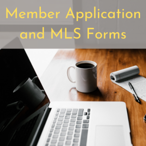 Membership Application & MLS Forms Going Online