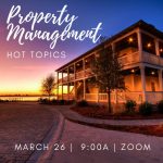 March Property Management Hot Topic