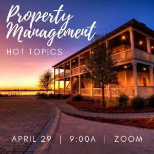 April Property Management Hot Topic