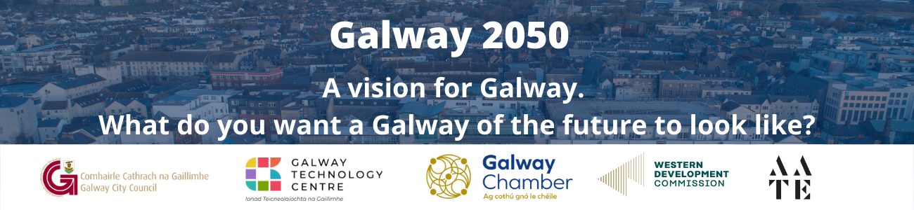Launch Galway 2050 – A Draft Vision’ (Email Header) (900 x 300 px) (1300 x 300 px)