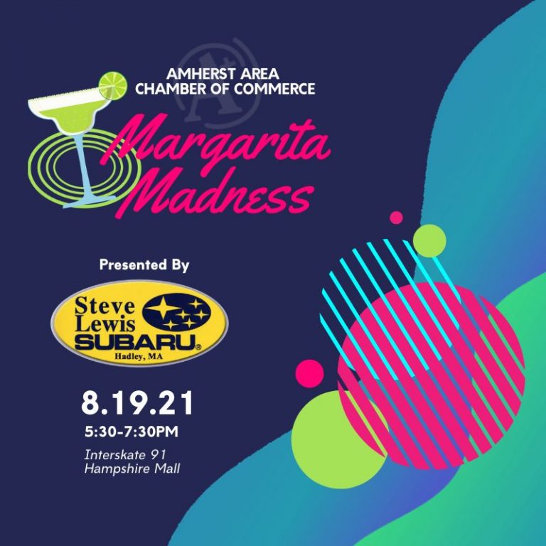 Margarita Madness - Amherst Area Chamber of Commerce