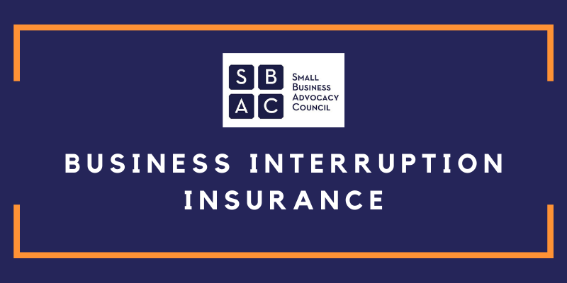 Business Interruption Insurance