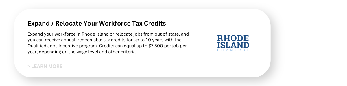 Expand / Relocate Your Workforce Tax Credits