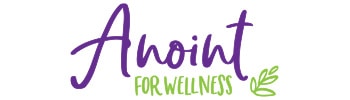 Anoint for Wellness