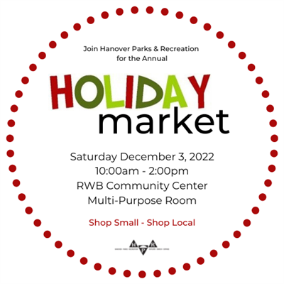 Hanover's Home For The Holidays Market