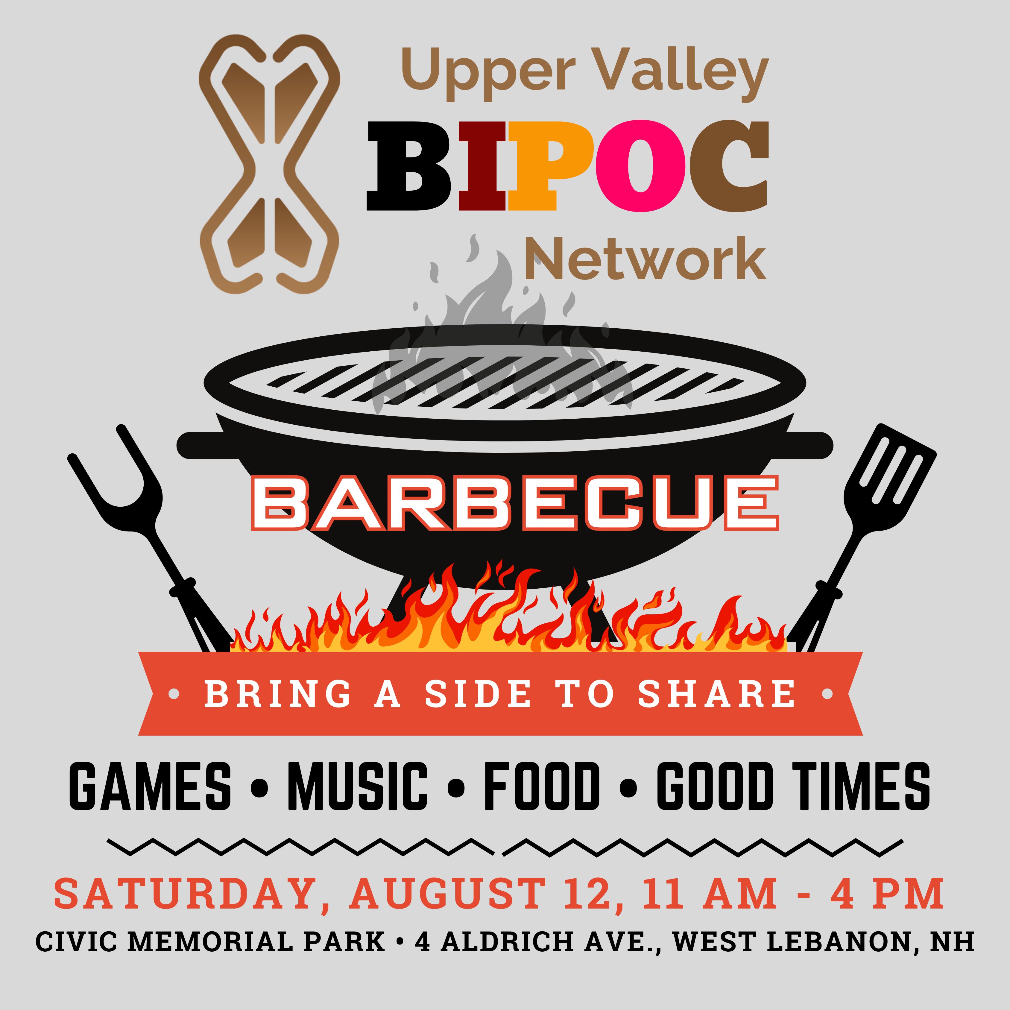 Upper Valley BIPOC Network Summer Barbecue August 2023