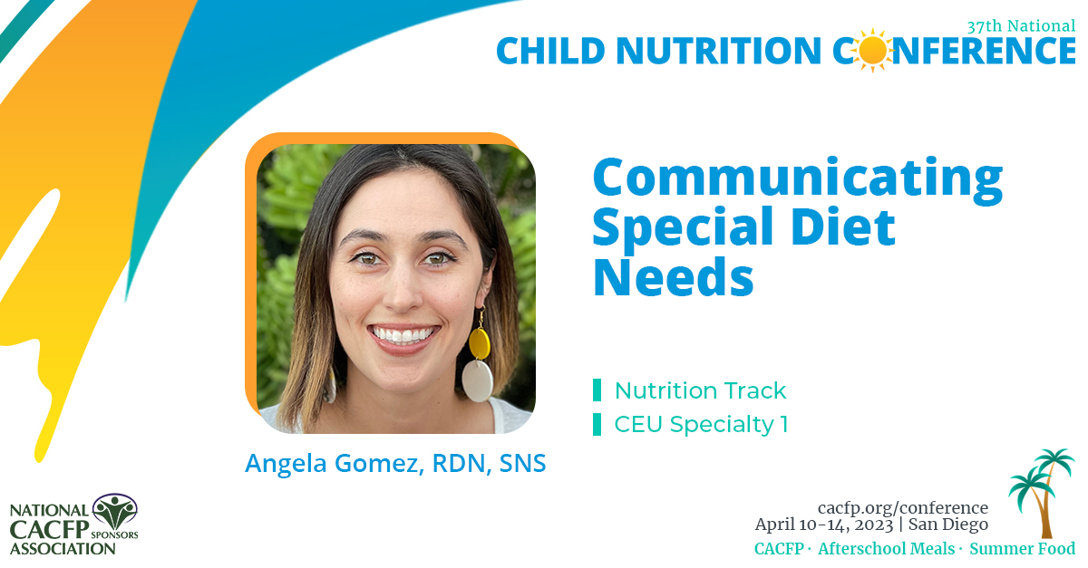 Communicating Special Diet Needs National CACFP Sponsors Association