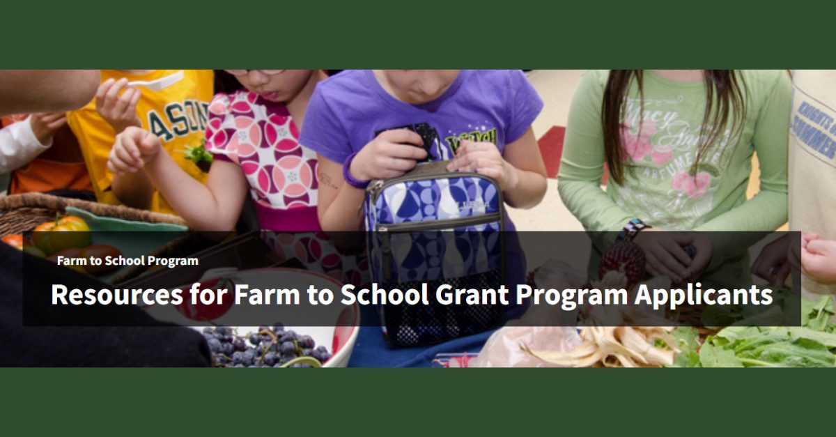 USDA Farm to School Grants Applications Open