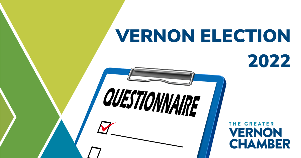 2022 VERNON ELECTION CANDIDATE QUESTIONNAIRE (1)