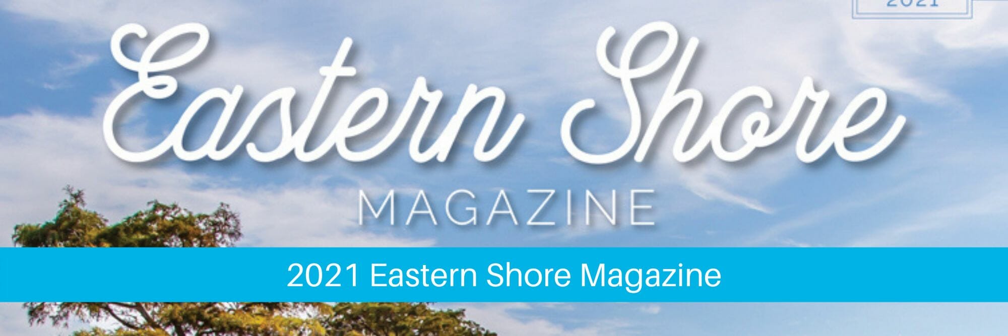 Eastern Shore Magazine