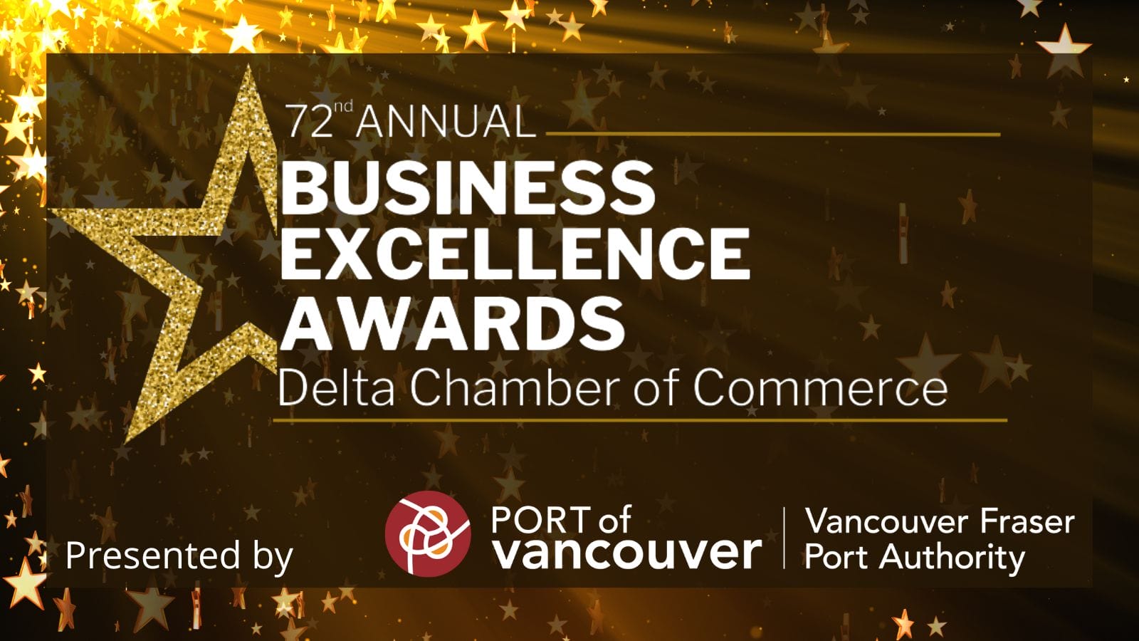 72nd Annual Business Excellence Awards, presented by Port of Vancouver - Vancouver Fraser Port Authority.