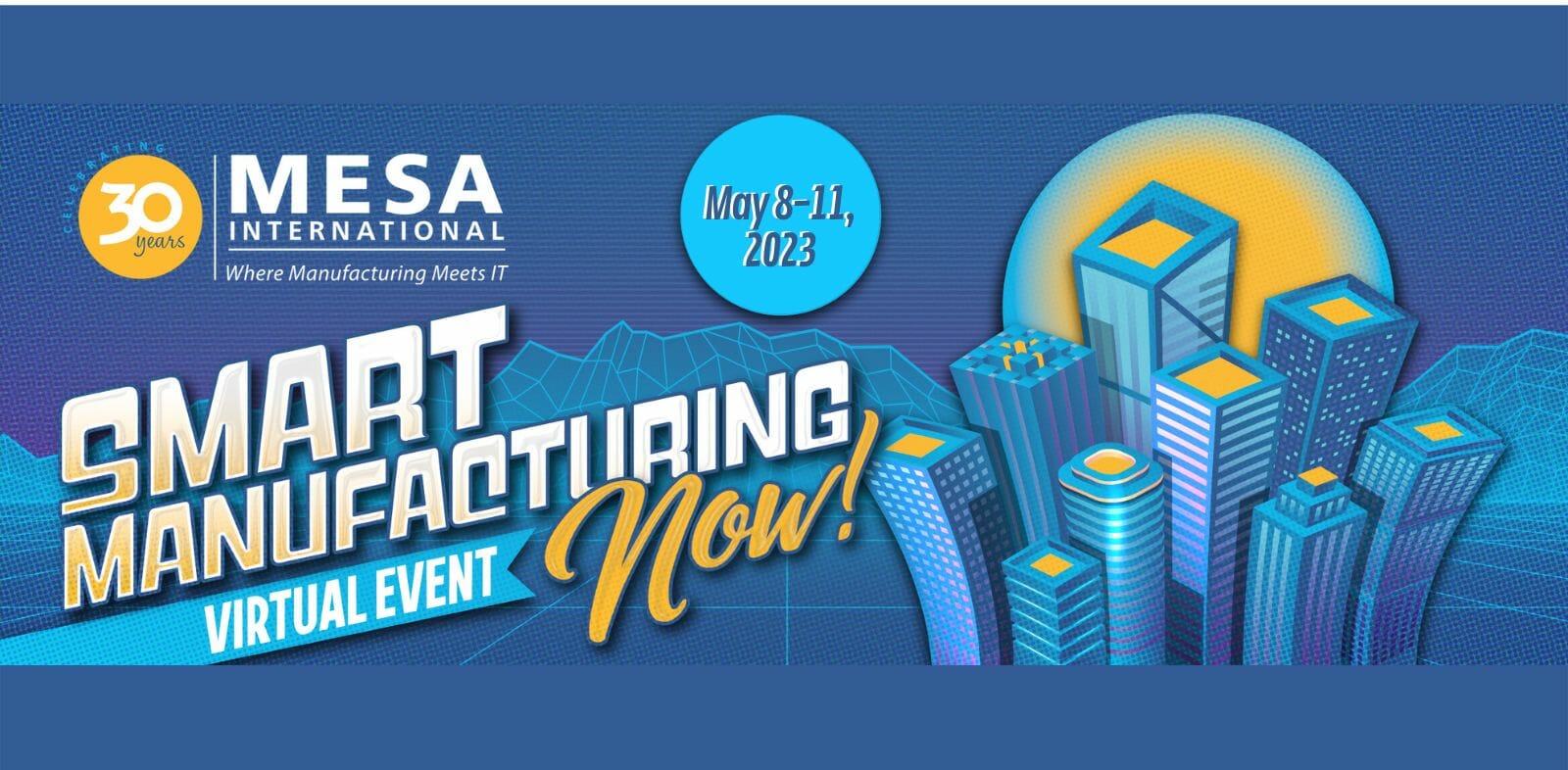Smart Manufacturing Now Virtual Event 2023