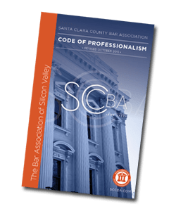 Code of Professional Conduct - Santa Clara County Bar Association