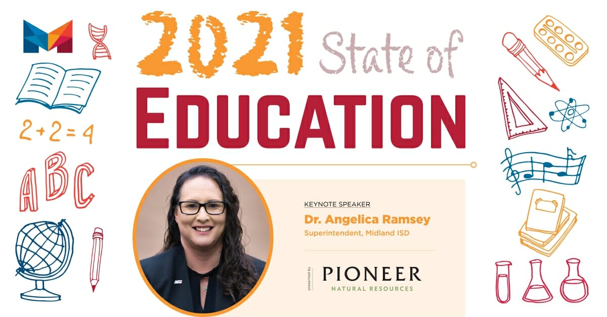 2021 State of Education - Midland Chamber of Commerce 2021 State of Education - Midland Chamber of Commerce