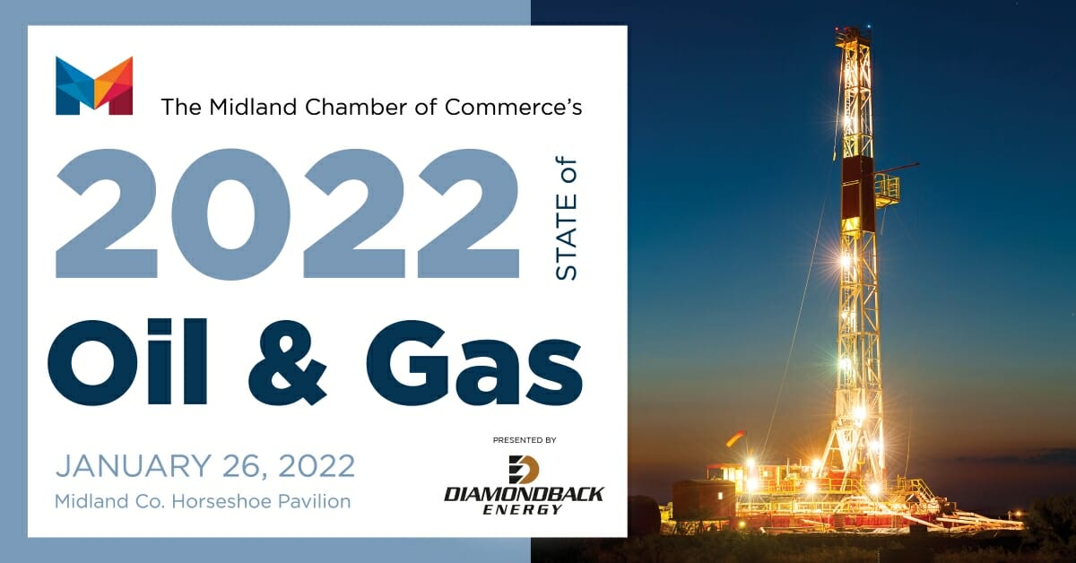 2022 State of Oil + Gas - Midland Chamber of Commerce
