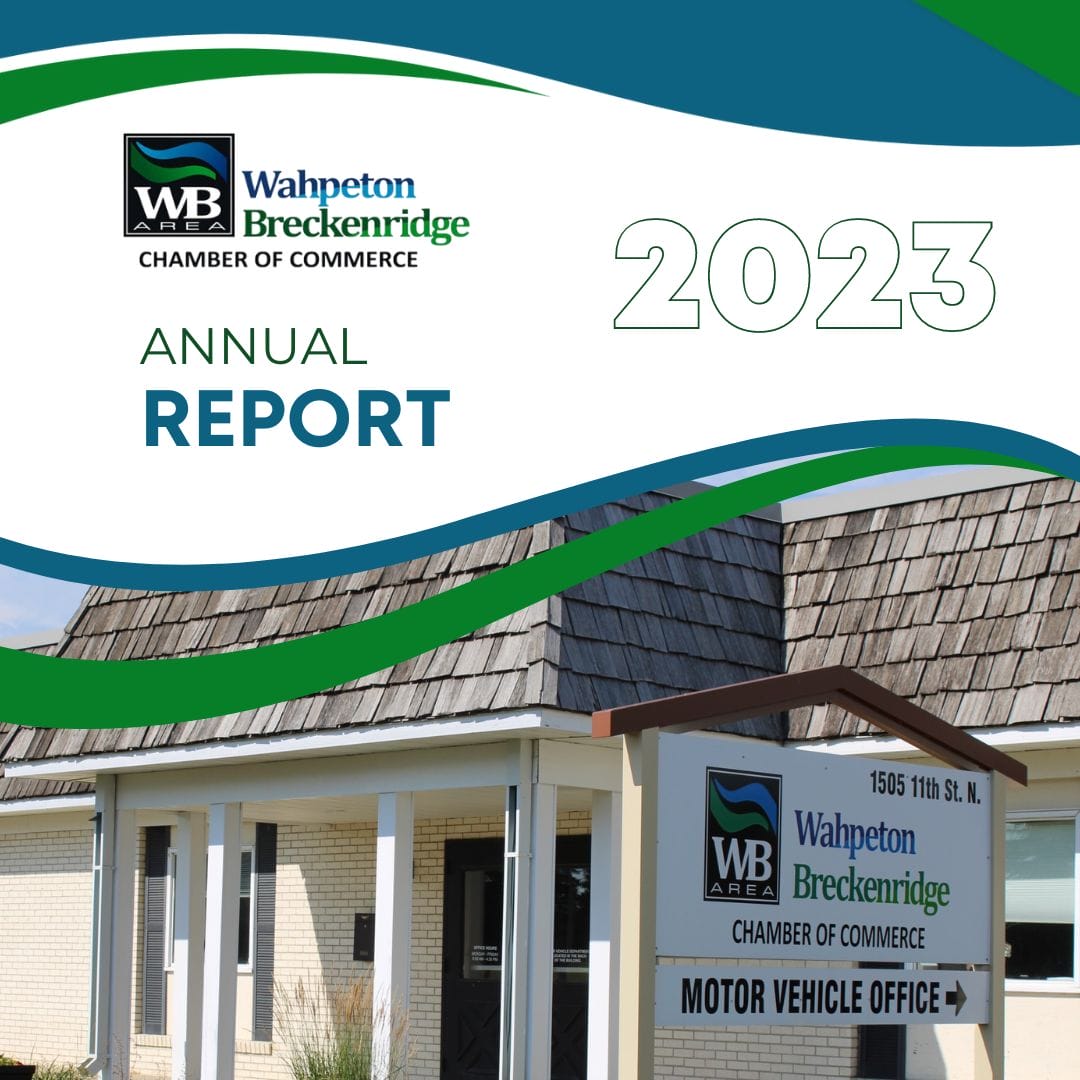 Annual Reports Wahpeton Breckenridge Area Chamber of Commerce