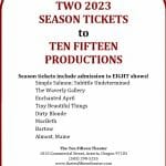 Ten Fifteen Productions - Season Tickets
