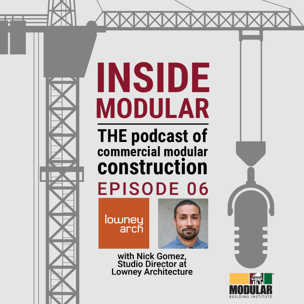 Inside Modular podcast with Lowney Architecture